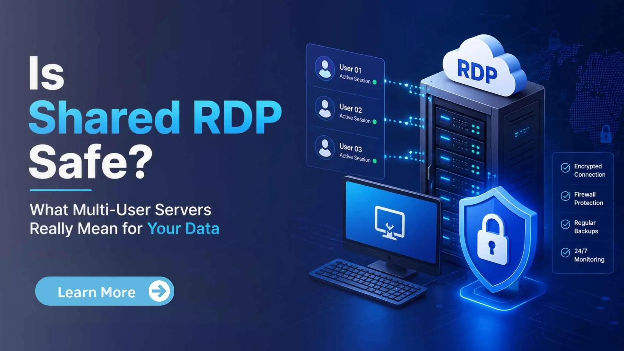Is Shared RDP Safe? What Multi-User Servers Really Mean for Your Data